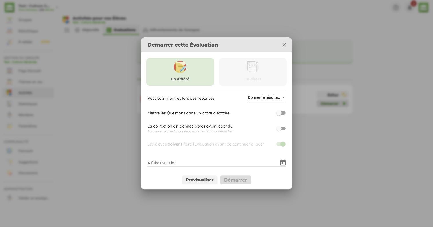 Ancienne version : démarrage d'une évaluation pour le groupe sélectionné